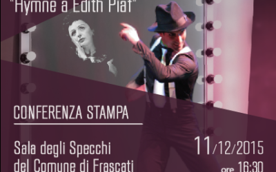 GRAND RENDEZ-VOUS “HYMNE A EDITH PIAF”